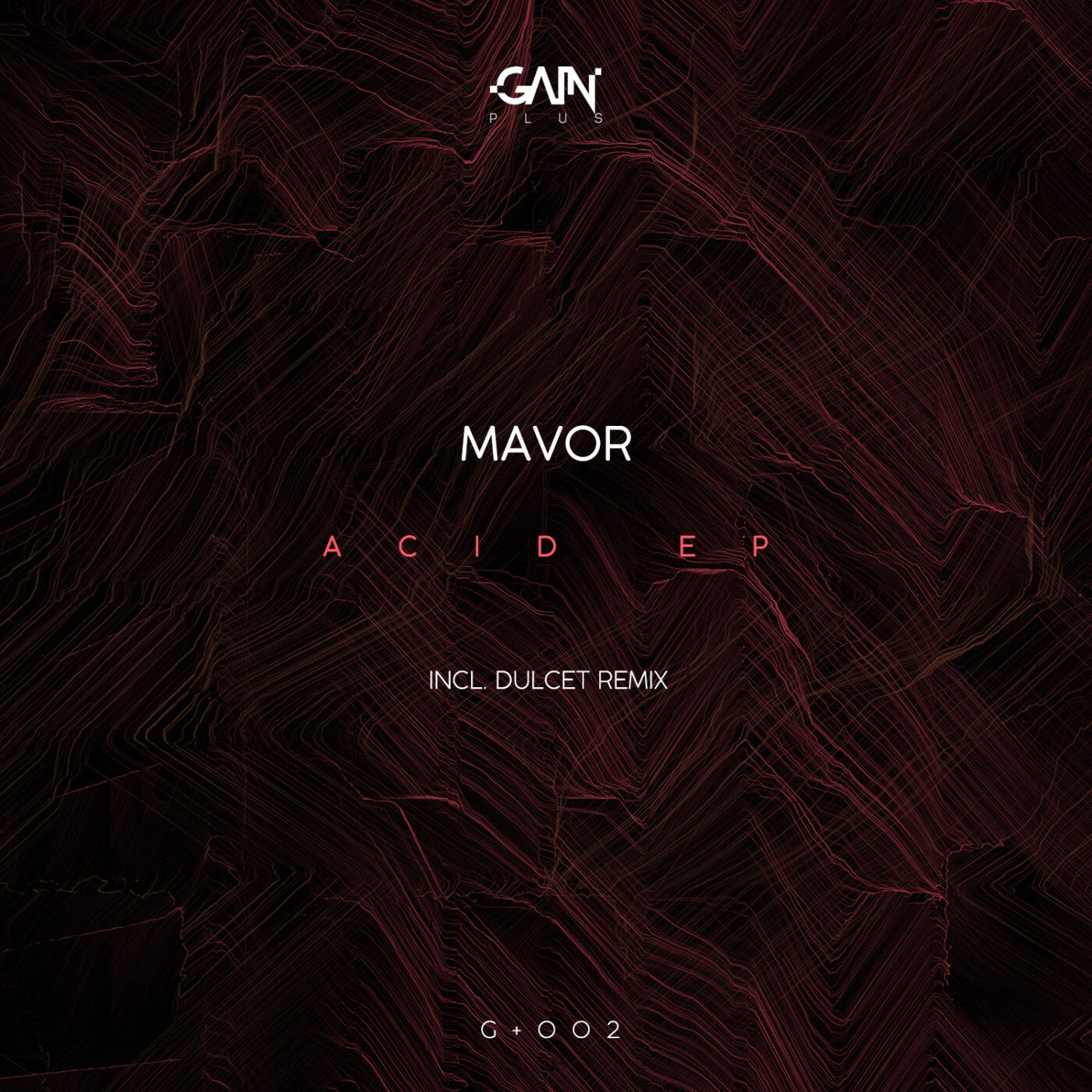 Mavor – Acid EP [GPLUS002]